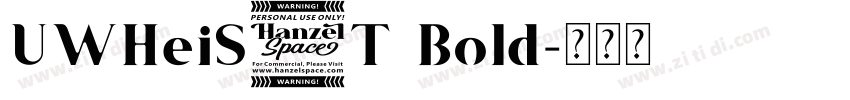UWHeiS2T Bold字体转换